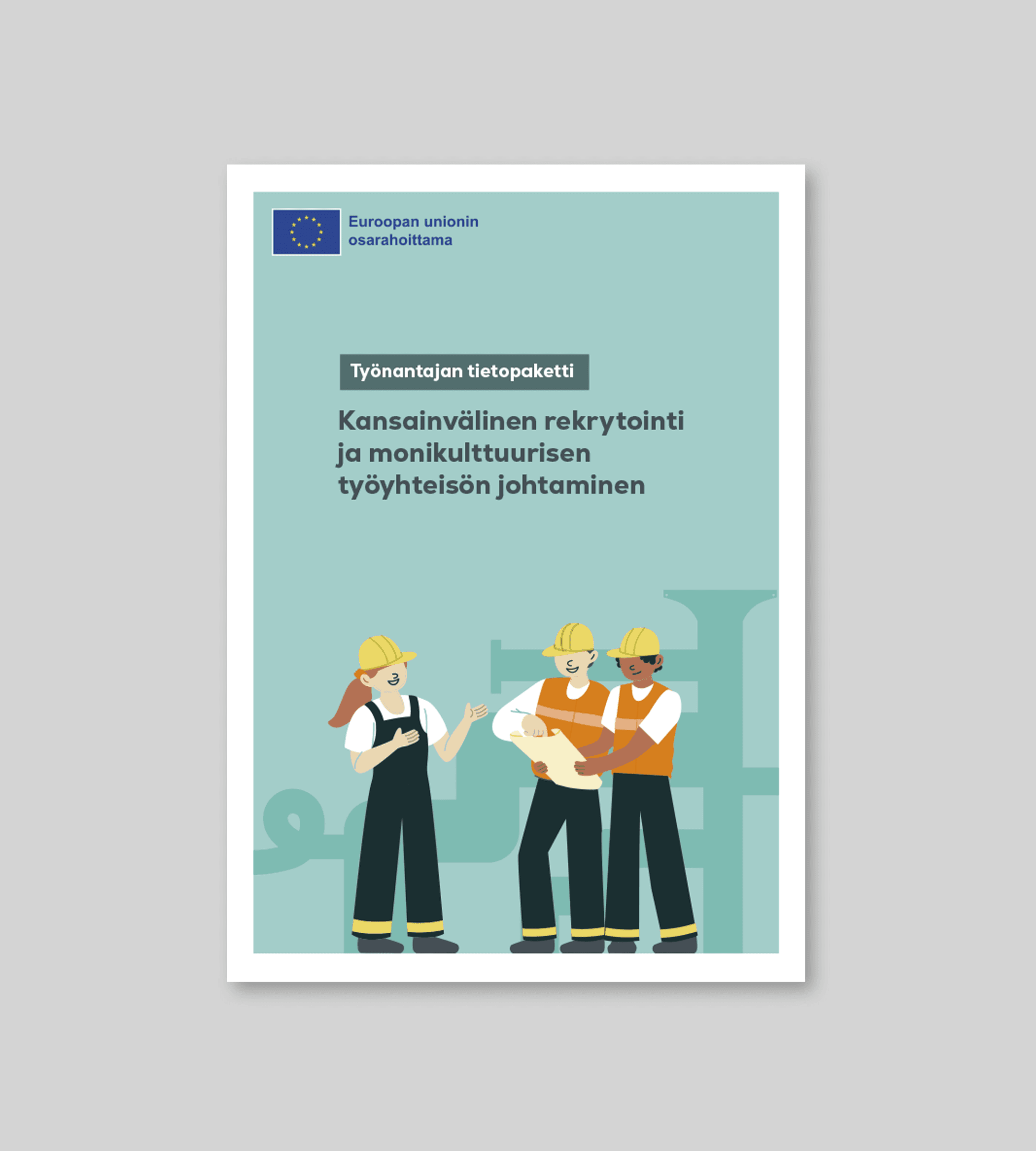 Työnantajan tietopaketti kansainväliseen rekrytointiin